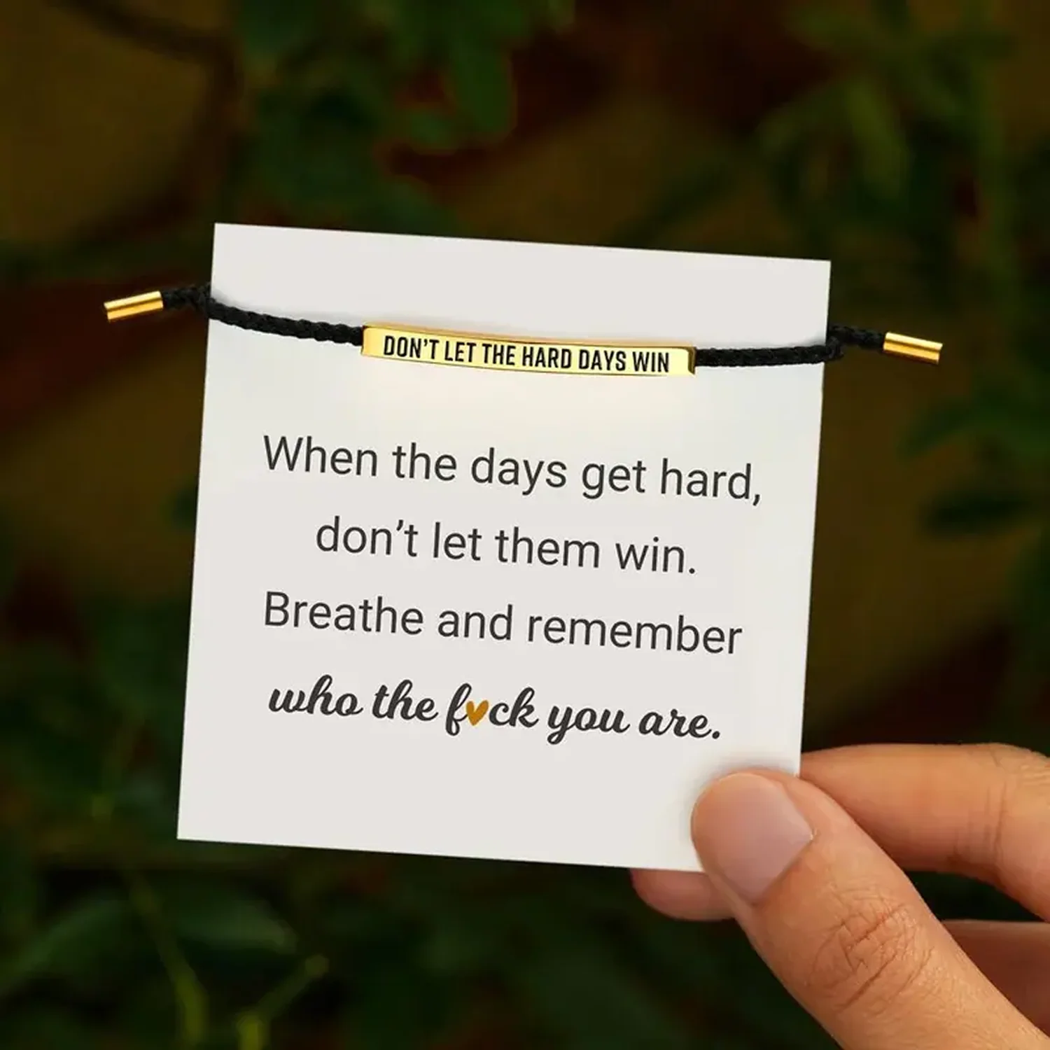 Don't Let The Hard Days Win Bracelet - Image 2