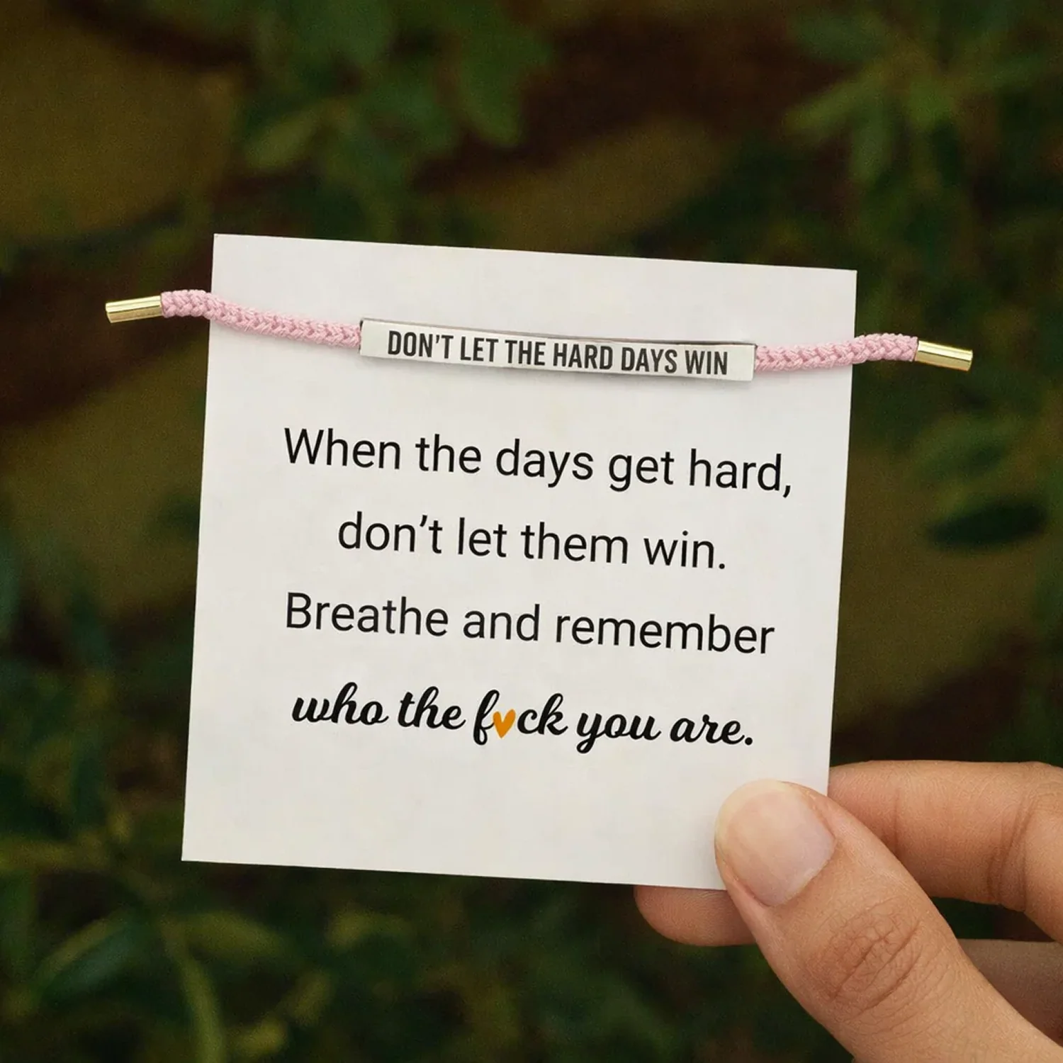 Don't Let The Hard Days Win Bracelet - Image 6